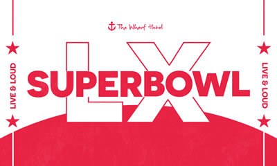 Super Bowl at The Wharf Hotel